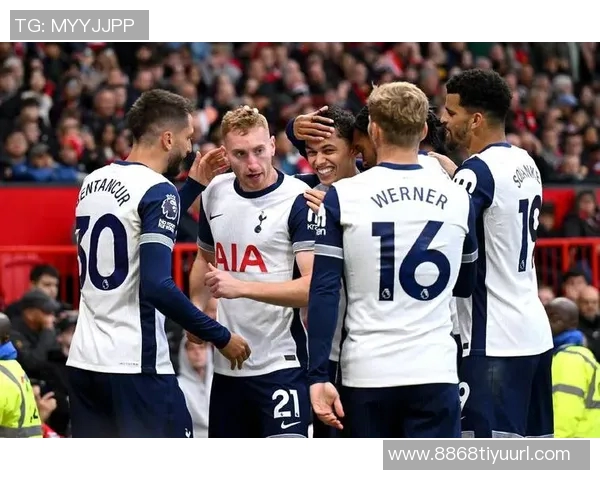 特尔热刺欧冠首秀感慨俱乐部始终是我坚强后盾